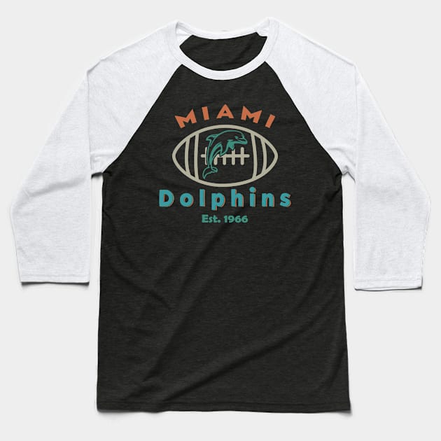 Dolphins - EST 1966 Baseball T-Shirt by anwara